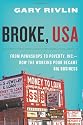 Broke, USA: From Pawnshops to Poverty, Inc. - How the Working Poor Became Big Business