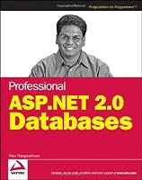 Professional ASP.NET 2.0 Databases (Wrox Professional Guides)