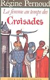 Produkt-Bild: La femme au temps des croisades