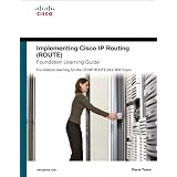 Implementing Cisco IP Routing (ROUTE) Foundation Learning Guide: Foundation learning for the ROUTE 642-902 Exam (Foundation Learning Guides)
