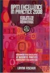 BPM Excellence In Practice 2008: Using BPM for Competitive Advantage