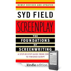 Screenplay: The Foundations of Screenwriting