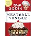 Meatball Sundae: Is Your Marketing out of Sync?