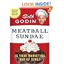 Meatball Sundae: Is Your Marketing out of Sync?