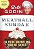 Meatball Sundae: Is Your Marketing out of Sync?