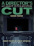 A director's, cut : An Abbot Peter Mystery