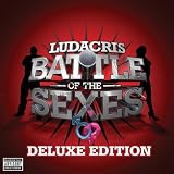 Battle Of The Sexes (Deluxe Edition) [Explicit]