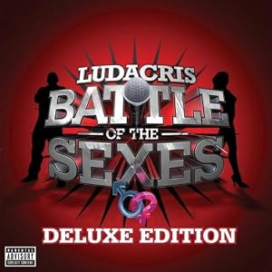 Ludacris -  Battle of the Sexes