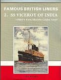 SS Viceroy of India : P&O's first electric cruise liner