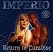 Imperio-Return to Paradise