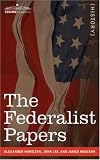 The Federalist Papers