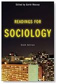 Readings for Sociology, Sixth Edition
