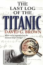 The Last Log of the Titanic