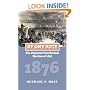 By One Vote: The Disputed Presidential Election of 1876 (American Presidential Elections)