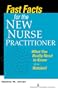 Fast Facts for the New Nurse Practitioner