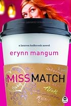 Miss Match (Lauren Holbrook Series, Book 1)