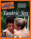 The Complete Idiot's Guide to Tantric Sex, 2nd Edition