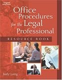 Office Procedures For The Legal Professional (West Legal Studies)