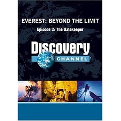 Everest: Beyond the Limit Episode 2: The Gatekeeper by 
