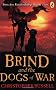 Brind and the Dogs of War
