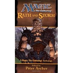 Rath and Storm (Magic the Gathering Novel: Anthologies)