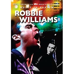 Robbie Williams Music In Review