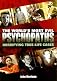 The World's Most Evil Psychopaths: Horrifying True-Life Cases