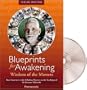 Blueprints for Awakening - Wisdom of the Masters