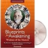 Blueprints for Awakening - Wisdom of the Masters