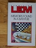 Memoirs found in a bathtub
