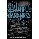 Beautiful Darkness (Beautiful Creatures) ~ Kami Garcia