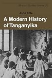 A Modern History of Tanganyika (African Studies)