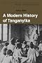 A Modern History of Tanganyika (African Studies)