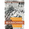 Aufgewachsen in Braunschweig in den 40er und 50er Jahren