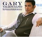 Gary Valenciano : The Platinum Ballad Collection