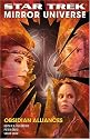 Obsidian Alliances (Star Trek Mirror Universe, Bk. II)