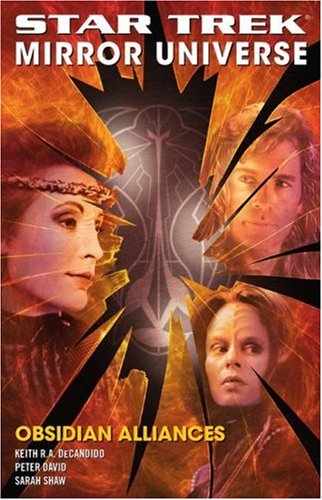 Obsidian Alliances (Star Trek Mirror Universe, Bk. II)
