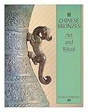 Chinese bronzes : art and ritual