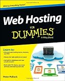 Web Hosting For Dummies (For Dummies (Computers))