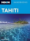 Moon Tahiti (Moon Handbooks)