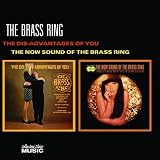 The Dis-Advantages of You/The Now Sound of the Brass Ring