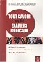 Tout savoir sur les examens m�dicaux