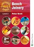 Bench Joinery: Level 2 (Nelson Thornes Construction NVQ): Level 2 (Nelson Thornes Construction NVQ)