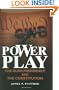 Power Play: The Bush Presidency and the Constitution