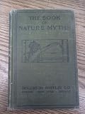 The Book Of Nature Myths, 1st Edition