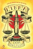 Libra: A Novel (Penguin Ink)