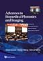 Advances in Biomedical Photonics and Imaging: Proceedings of the 6th International Conference on Photonics and Imaging in Biology and Medicine (PIBM 2
