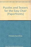 Puzzles and teasers for the easy chair