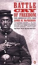 Battle Cry of Freedom: The Civil War Era (Penguin history)