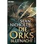 Die Orks - Blutnacht: Die Ork-Trilogie 2 - Roman